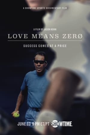 Love Means Zero watch Love Means Zero