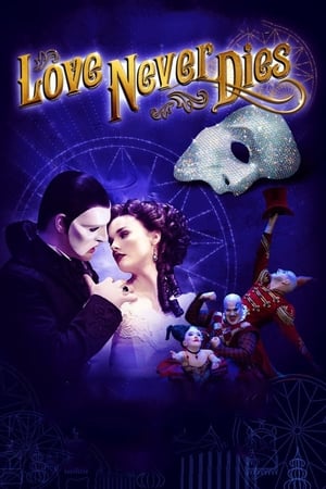 Love Never Dies watch Love Never Dies