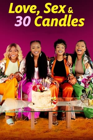 Love, Sex and 30 Candles watch Love, Sex and 30 Candles