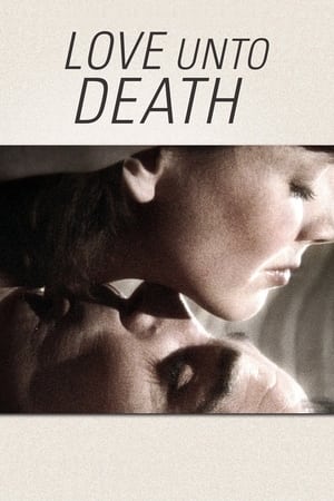 watch Love Unto Death