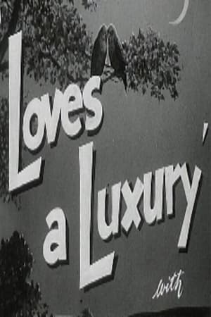 watch Love's a Luxury