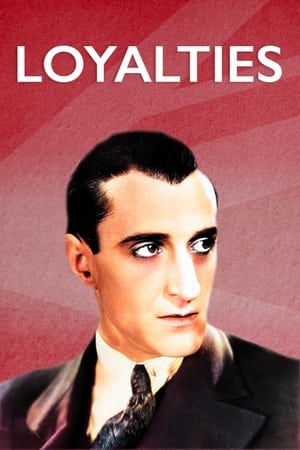 Loyalties watch Loyalties