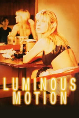 watch Luminous Motion