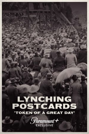 watch Lynching Postcards: Token of a Great Day