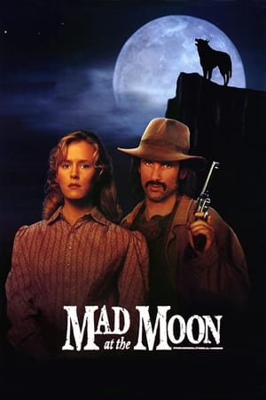 Mad at the Moon watch Mad at the Moon