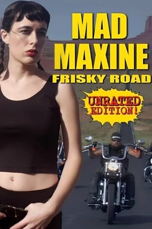 Mad Maxine: Frisky Road watch Mad Maxine: Frisky Road
