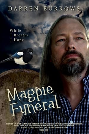 watch Magpie Funeral