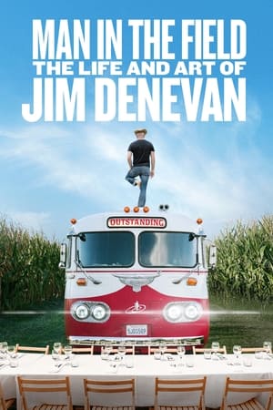 watch Man in the Field: The Life and Art of Jim Denevan