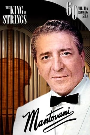 Mantovani, the King of Strings watch Mantovani, the King of Strings