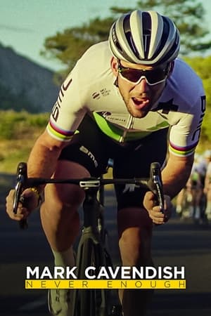 watch Mark Cavendish: Never Enough