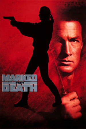 Marked for Death watch Marked for Death