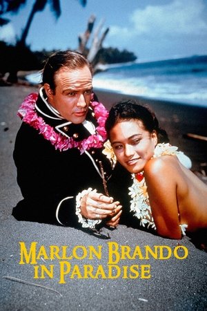 Marlon Brando in Paradise watch Marlon Brando in Paradise