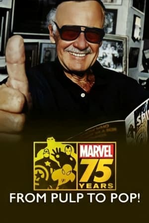 Marvel: 75 Years, from Pulp to Pop! watch Marvel: 75 Years, from Pulp to Pop!