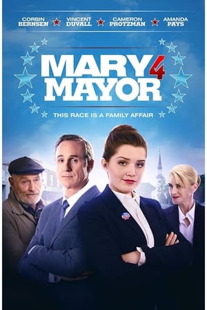 watch Mary for Mayor