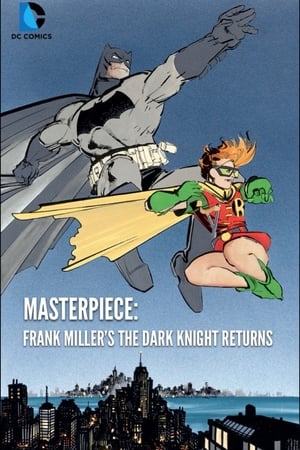 watch Masterpiece: Frank Miller's The Dark Knight Returns