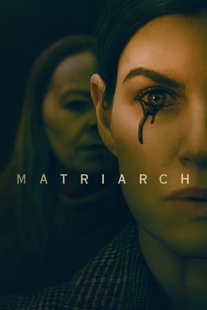 Matriarch watch Matriarch