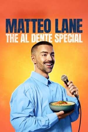 watch Matteo Lane: The Al Dente Special