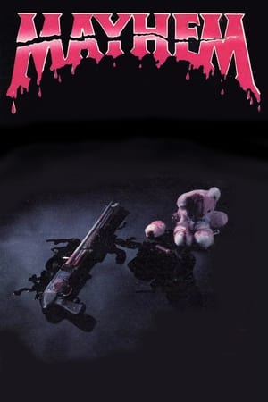 Mayhem! watch Mayhem!