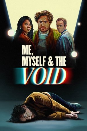 Me, Myself & the Void watch Me, Myself & the Void
