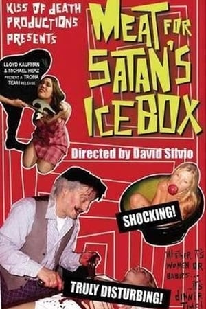 Meat for Satan's Icebox watch Meat for Satan's Icebox