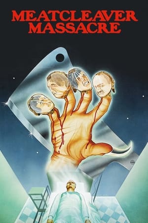 watch Meatcleaver Massacre