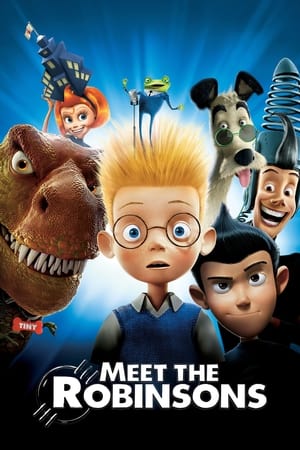 Meet the Robinsons watch Meet the Robinsons