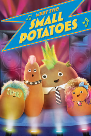watch Meet the Small Potatoes