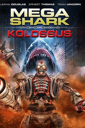 Mega Shark vs. Kolossus watch Mega Shark vs. Kolossus