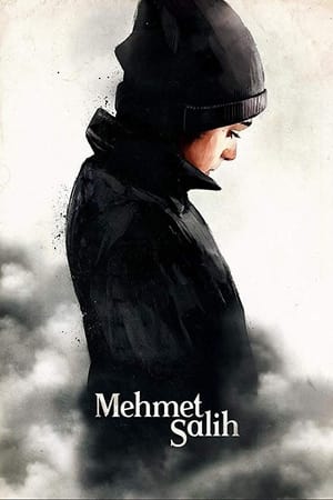 watch Mehmet Salih