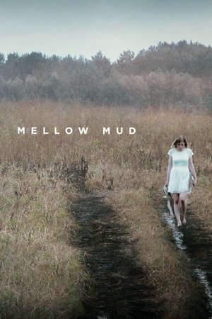 Mellow Mud watch Mellow Mud