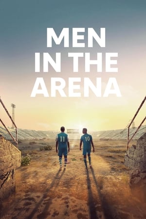 Men in the Arena watch Men in the Arena
