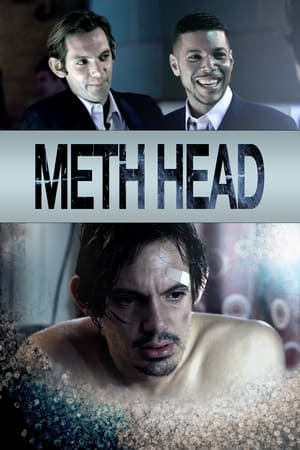 Meth Head watch Meth Head