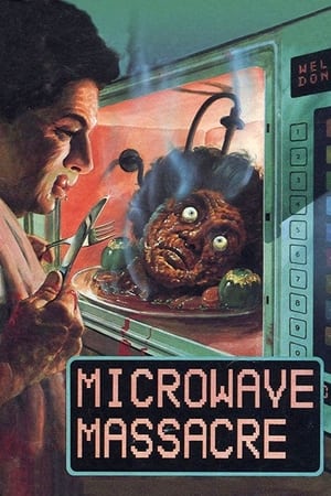 Microwave Massacre watch Microwave Massacre