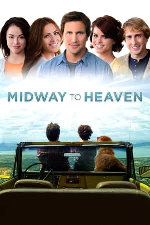 watch Midway to Heaven