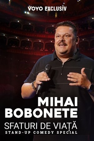 watch Mihai Bobonete: Life advice