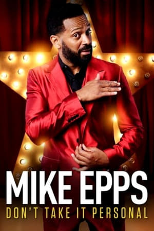 watch Mike Epps: Don't Take It Personal