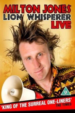 Milton Jones - Lion Whisperer watch Milton Jones - Lion Whisperer