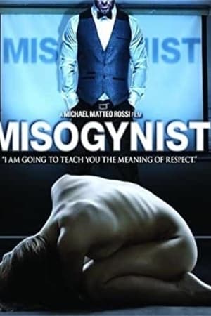 Misogynist watch Misogynist