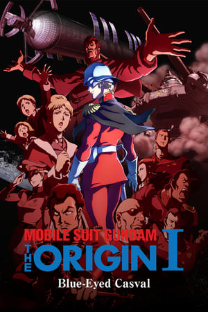 Mobile Suit Gundam: The Origin I - Blue-Eyed Casval watch Mobile Suit Gundam: The Origin I - Blue-Eyed Casval