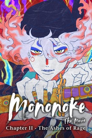 Mononoke the Movie: Chapter II - The Ashes of Rage watch Mononoke the Movie: Chapter II - The Ashes of Rage
