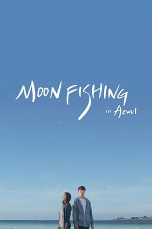 watch Moonfishing in Aewol