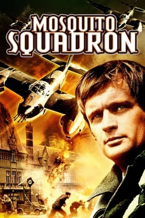 Mosquito Squadron watch Mosquito Squadron