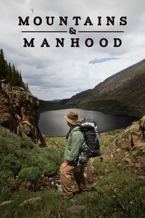 watch Mountains & Manhood