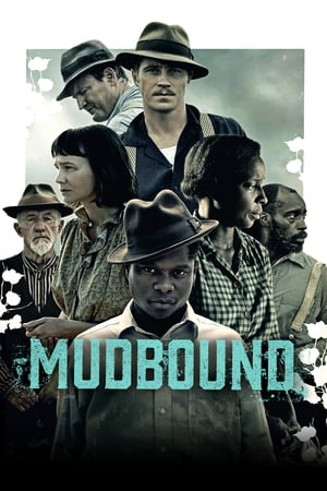 Mudbound watch Mudbound