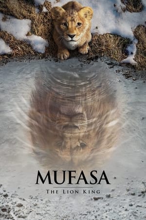 Mufasa: The Lion King watch Mufasa: The Lion King