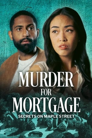 watch Murder for Mortgage: Secrets on Maple Street