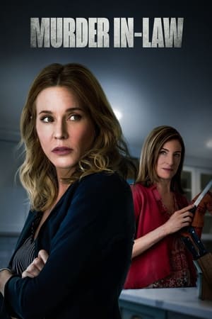 Murder In-Law watch Murder In-Law
