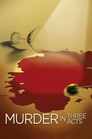 Murder in Three Acts watch Murder in Three Acts