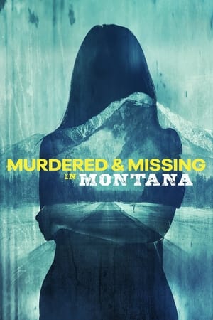 Murdered and Missing in Montana watch Murdered and Missing in Montana