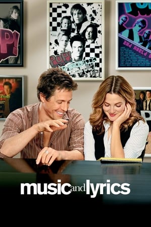 Music and Lyrics watch Music and Lyrics